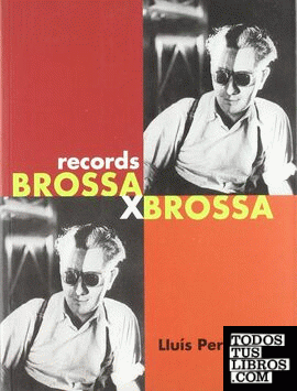 Brossa Brossa. Records