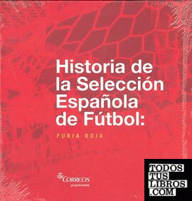 Historia de la Selección Española de Fútbol