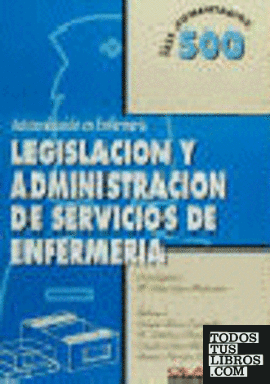 Legislación y administración de servicios de enfermería