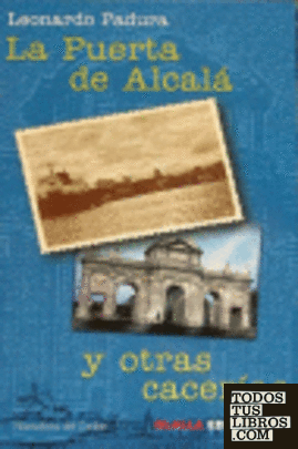 La puerta de Alcalá y otras cacerías