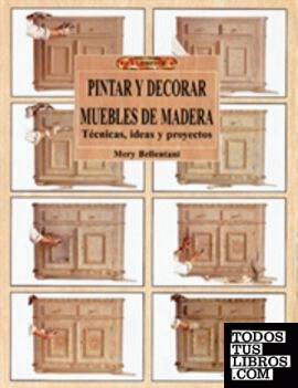El libro de PINTAR Y DECORAR MUEBLES DE MADERA