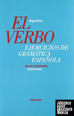 El verbo, ejercicios de gramática española