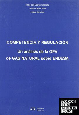 Competencia y regulación