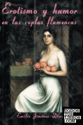 Erotismo y humor en las coplas flamencas