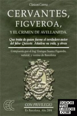 Cervantes, Figueroa y el crimen de Avellaneda