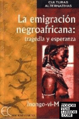 emigración negroafricana, La
