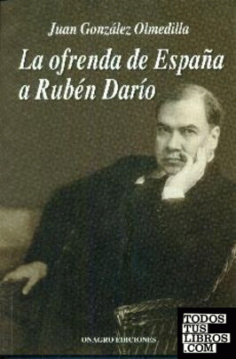 La ofrenda de España a Rubén Darío