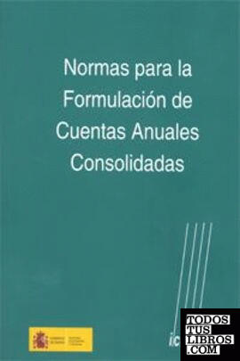 Normas para la formulación de cuentas anuales consolidadas