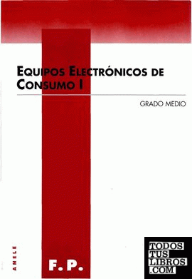 Equipos electrónicos de consumo (I). Grado medio