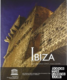 Ibiza, ciudad Patrimonio de la Humanidad de España