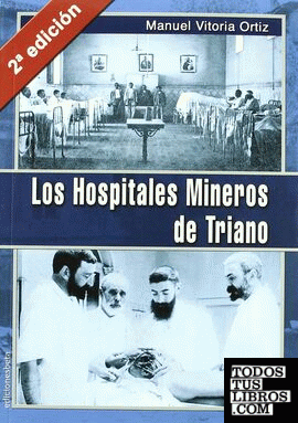 Los Hospitales Mineros de Triano