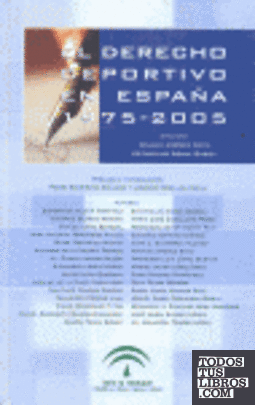 El derecho deportivo en España, 1975-2005