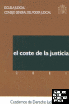 COSTE DE LA JUSTICIA, EL