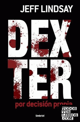 Dexter por decisión propia