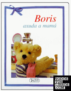 Boris axuda a mamá