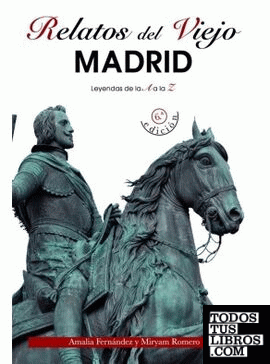 Relatos del viejo Madrid