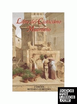 Libro del casticismo madrileño