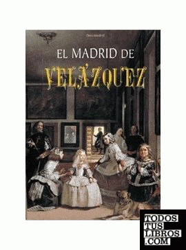 El Madrid de Velázquez