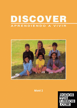 Discover. Libro para el Alumnado Nivel 2