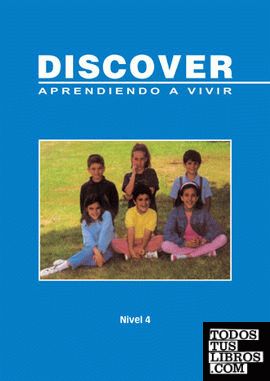 Discover. Libro para el Alumnado Nivel 4