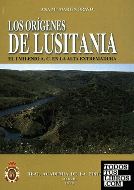 Los orígenes de la Lusitania: el I Milenio a.C. en la Alta Extremadura.