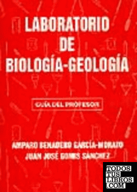 Laboratorio de biología y geología. Guía del profesor.