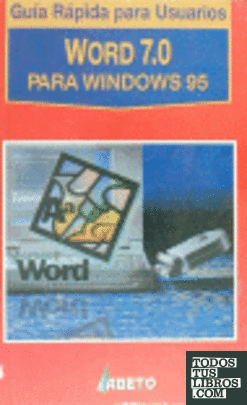 Word 7.0 para Windows 95 Word 7.0 para Windows 95