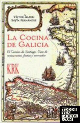 La cocina de Galicia