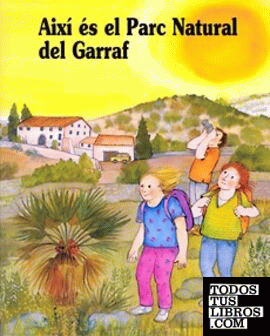 Així és el Parc Natural del Garraf Així és el Parc Natural del Garraf