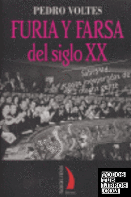 FURIA Y FARSA DEL SIGLO XX TR-9