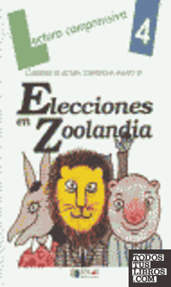 ELECCIONES EN ZOOLANDIA-Cuaderno  4