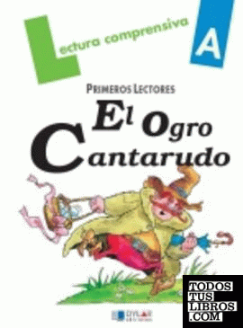 EL OGRO CANTARUDO-Cuaderno  A