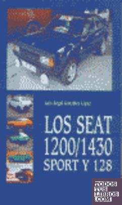 Los Seat 1200/1430 Sport y 128