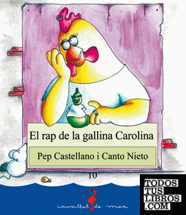 El rap de la gallina Carolina
