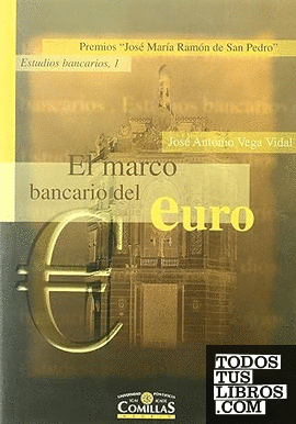 El marco bancario del euro