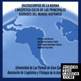 Macrocorpus de la norma lingüística culta de las principales ciudades del mundo hispánico