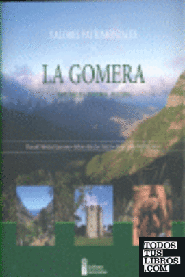 Valores patrimoniales de La Gomera