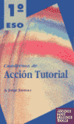 Cuadernos de acción tutorial, 1 ESO