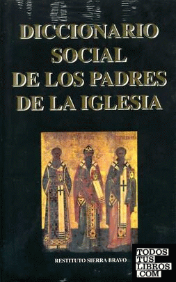 Diccionario social de los Padres de la Iglesia