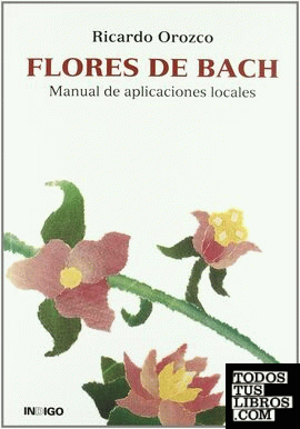 Flores de Bach, manual de aplicaciones locales