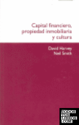 Capital financiero, propiedad inmobiliaria y cultura