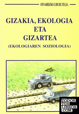 Gizakia, ekologia eta gizartea