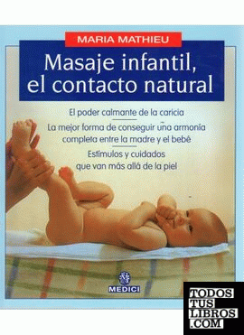 MASAJE INFANTIL EL CONTACTO NATURAL
