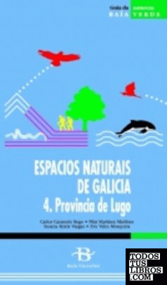 Espacios naturais de Galicia. Provincia de Lugo