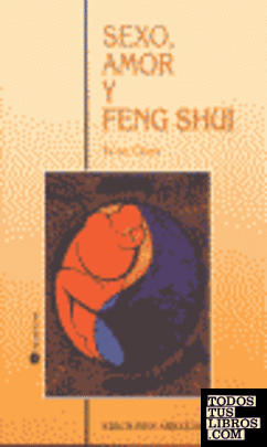 Sexo, amor y Feng Shui