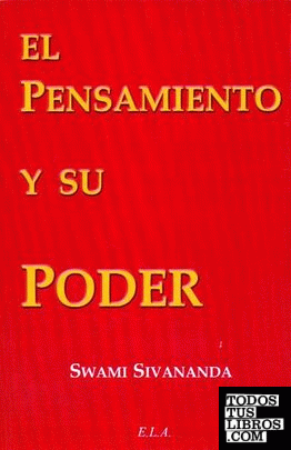 PENSAMIENTO Y SU PODER, EL