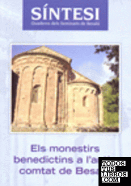 Els monestirs benedictins a l'antic comtat de Besalú