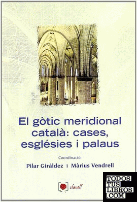 El gòtic meridional català