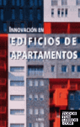 Innovación en edificios de apartamentos