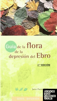 GUIA DE LA FLORA DE LA DEPRESION DEL EBRO
